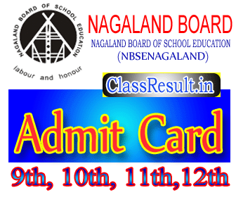 nbsenagaland Result 2024 class HSLC, 10th Class, HSSLC, 12th